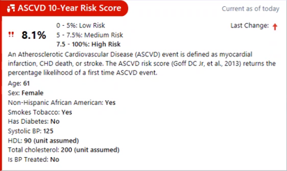 This is an image of the ASCVD 10 year risk score Print Group from EPIC's SnapShot. The Print Group shows an estimated risk score, and component data that goes into the risk score calculation.